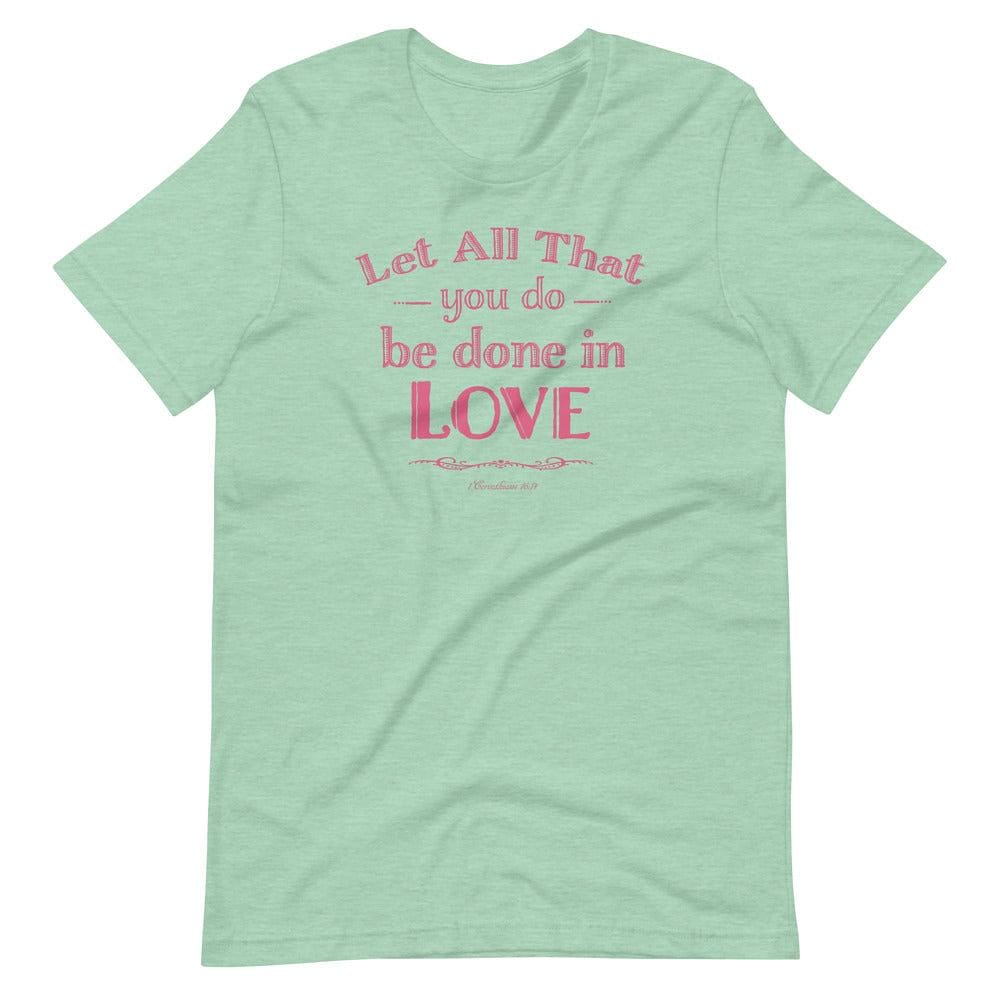 Shop Let All That You Do Be Done In Love Bible Verses About Love T-Shirt - Pink, , USA Boutique
