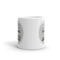 Shop Mom You Are Magic Mother's Day Gift White Glossy Coffee Tea Mug - Silver Grey, Mug, USA Boutique