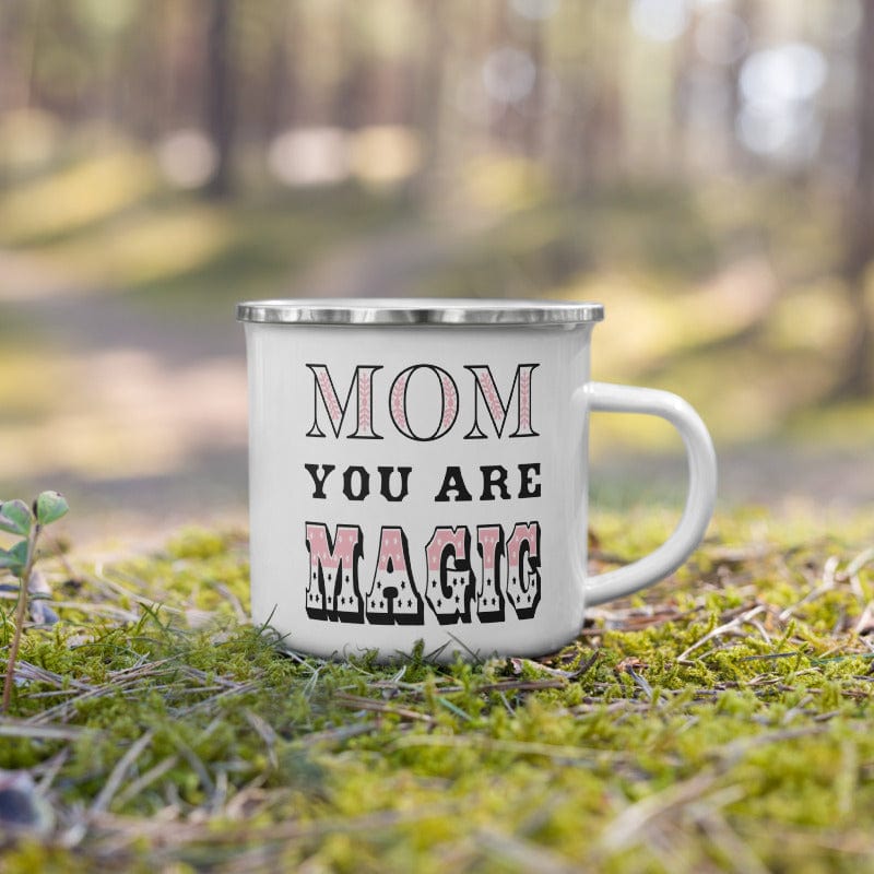 Shop Mom You Are Magic Mother's Gift Enamel Coffee Tea Cup Mug, Mug, USA Boutique