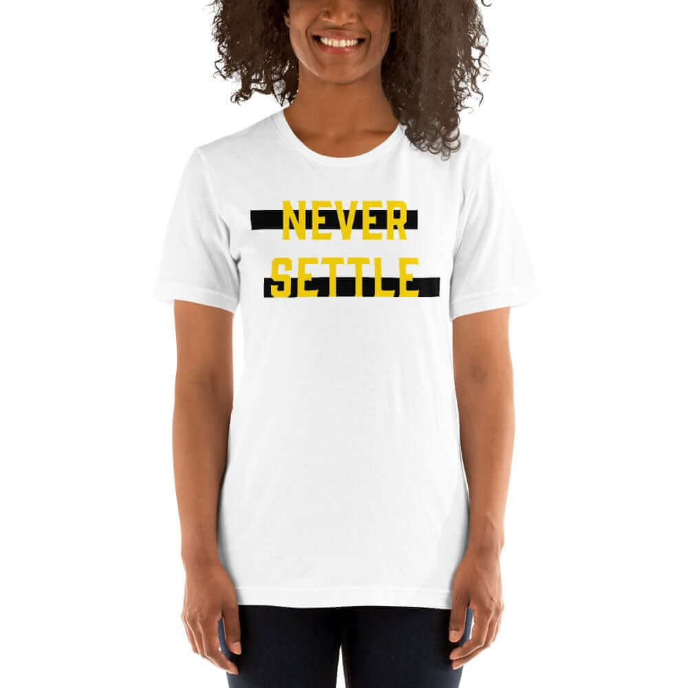 Never Settle Statement Short-Sleeve Unisex T-Shirt, Clothing T-shirts, $ 30.44, A Moment Of Now™
