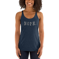 NOPE. Tee T-shirt Women's Racerback Tank A Moment Of Now Women’s Boutique Clothing Online Lifestyle Store