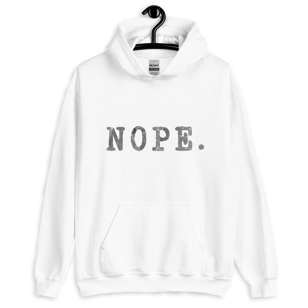 Nope. Unisex Hoodie, A Moment Of Now, $ 41.24