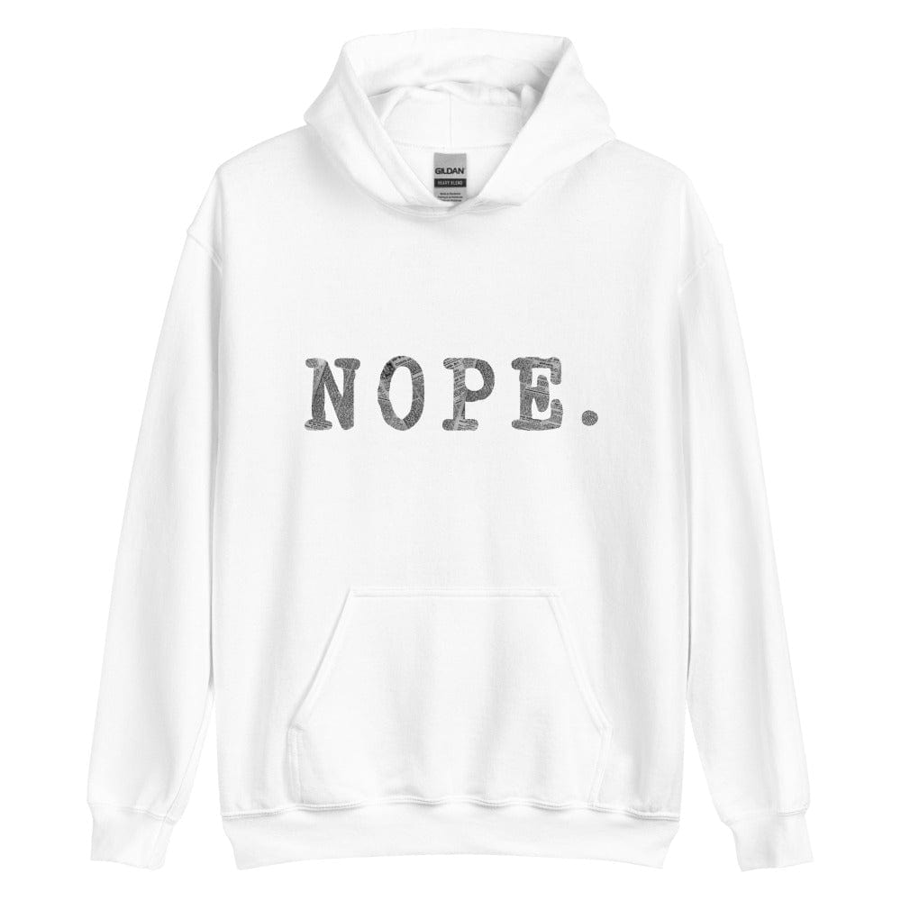 Nope. Unisex Hoodie, A Moment Of Now, $ 41.24