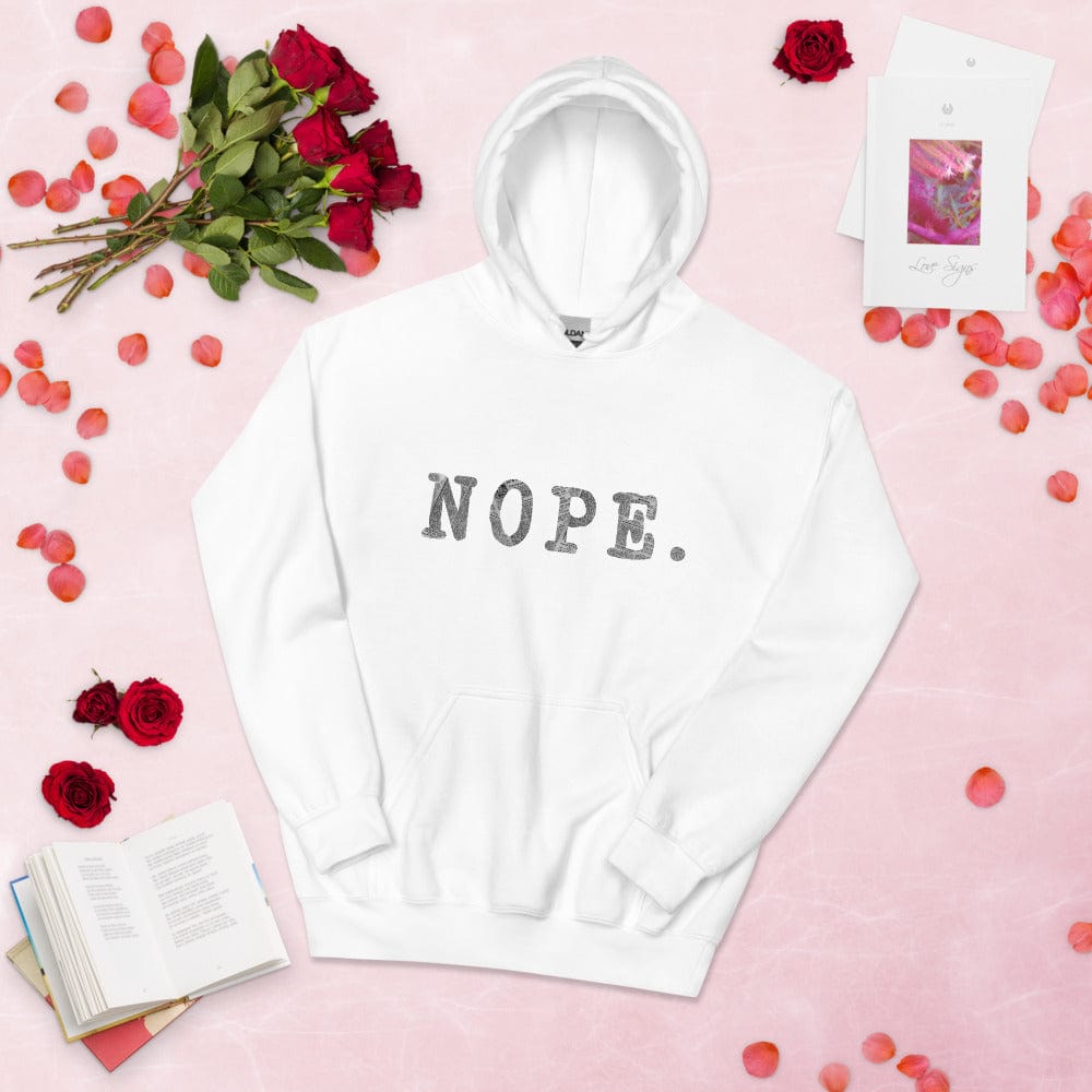 Nope. Unisex Hoodie, A Moment Of Now, $ 41.24