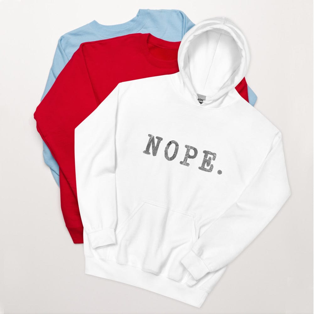 Nope. Unisex Hoodie, A Moment Of Now, $ 41.24