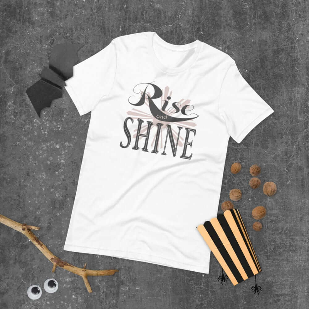 Rise and Shine Inspirational Short-Sleeve Unisex T-Shirt, T-shirts, $ 39.00, A Moment Of Now™