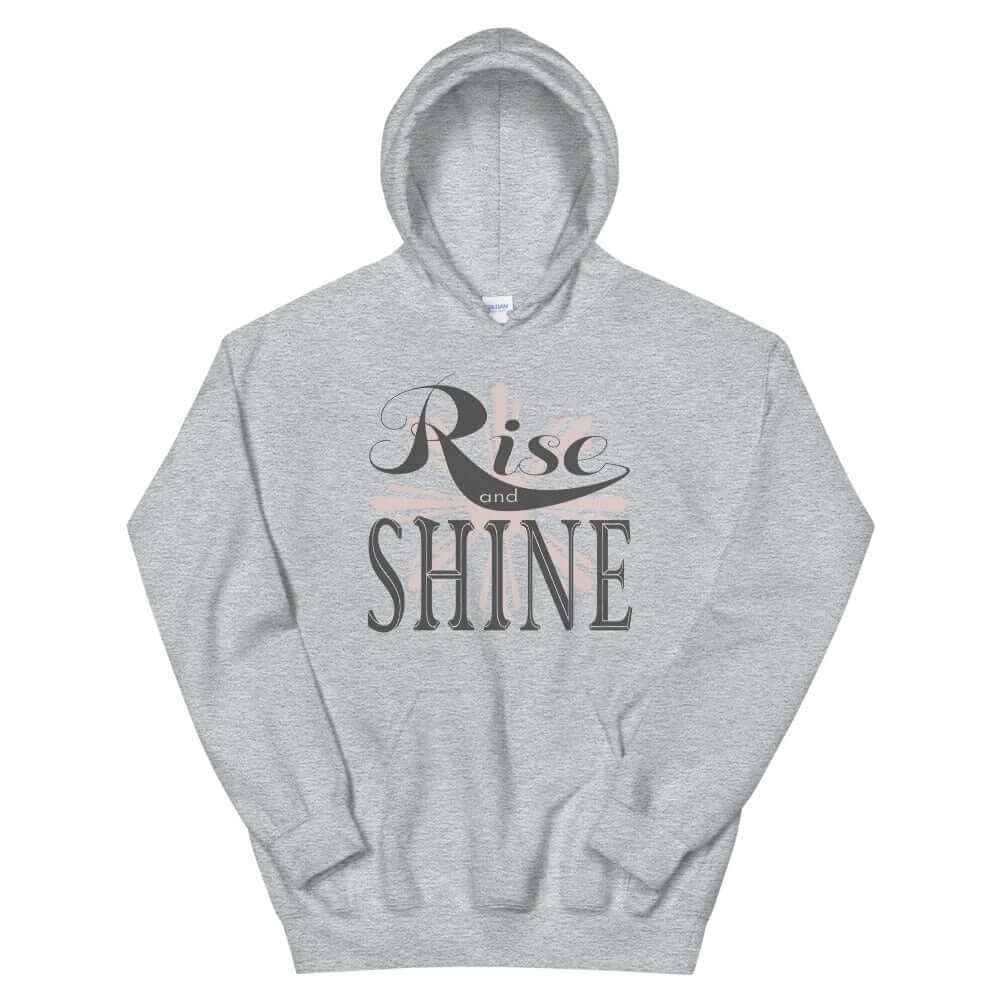 Rise and Shine Unisex Hoodie, Hoodies, $ 46.00, A Moment Of Now™