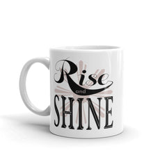 Shop Rise and Shine White Glossy Coffee Tea Cup Mug, Mug, USA Boutique
