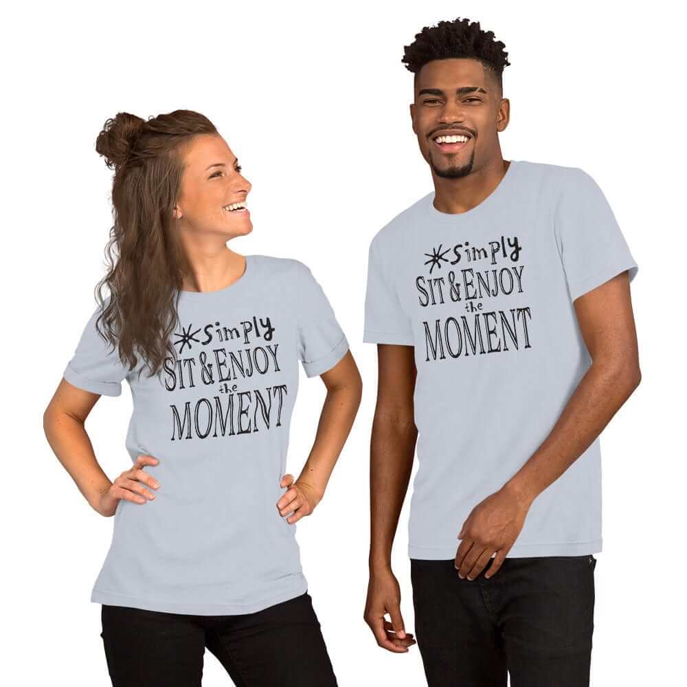 Simply Sit & Enjoy The Moment Mindfulness Living Style Tee Shirt, Tee Shirts, $ 46.00, A Moment Of Now™