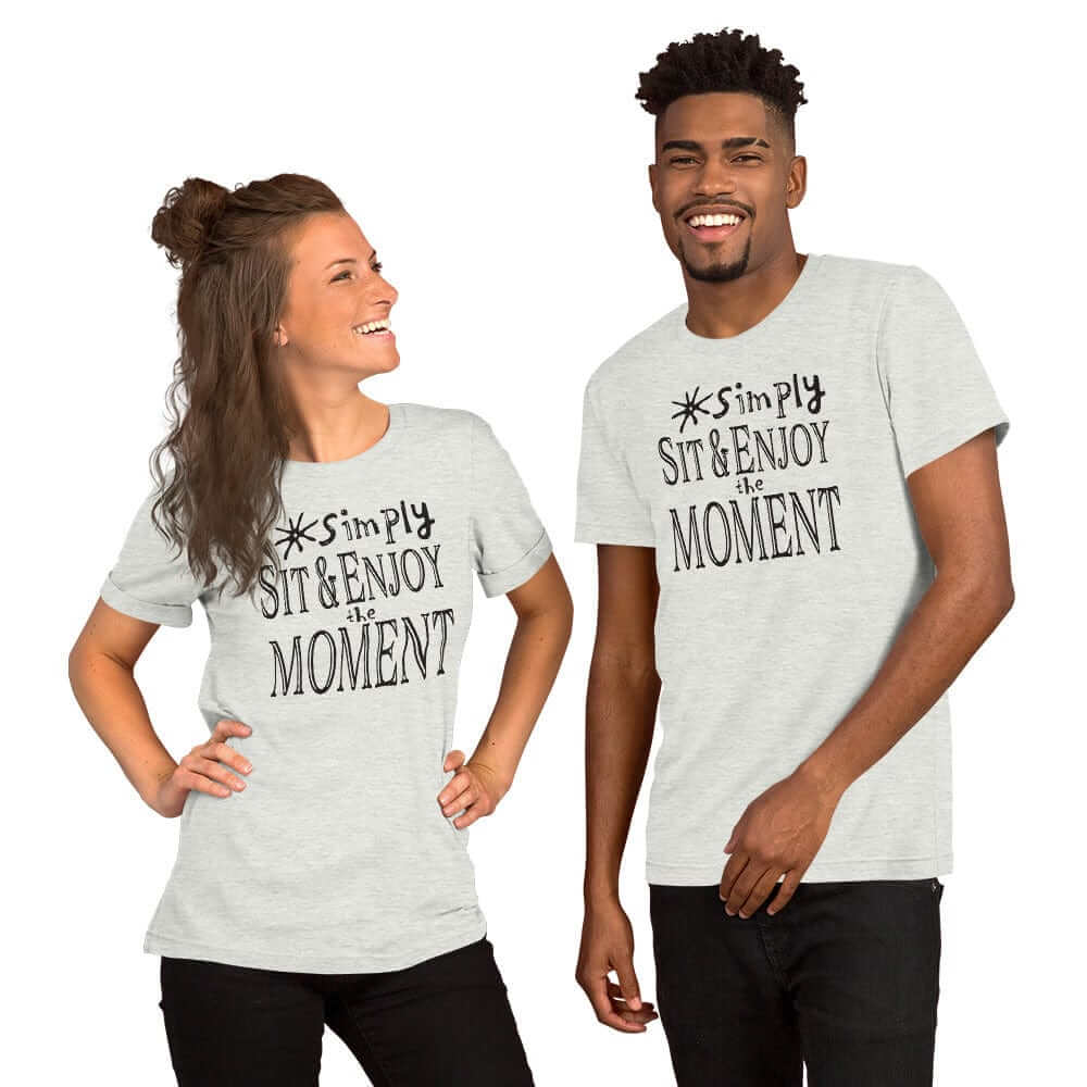 Simply Sit & Enjoy The Moment Mindfulness Living Style Tee Shirt, Tee Shirts, $ 46.00, A Moment Of Now™