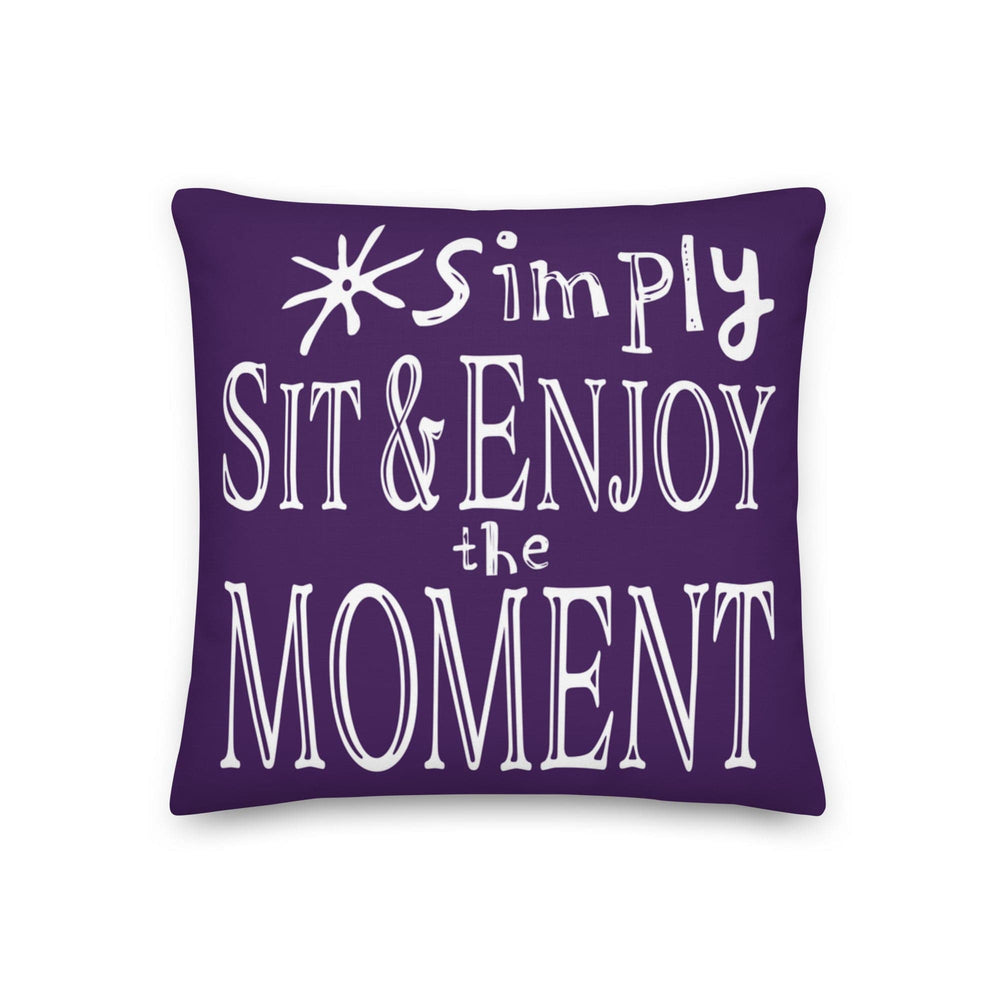 Simply Sit & Enjoy the Moment Mindfulness Decorative Pillow - Purple, Throw Pillows, $ 64.50, A Moment Of Now™