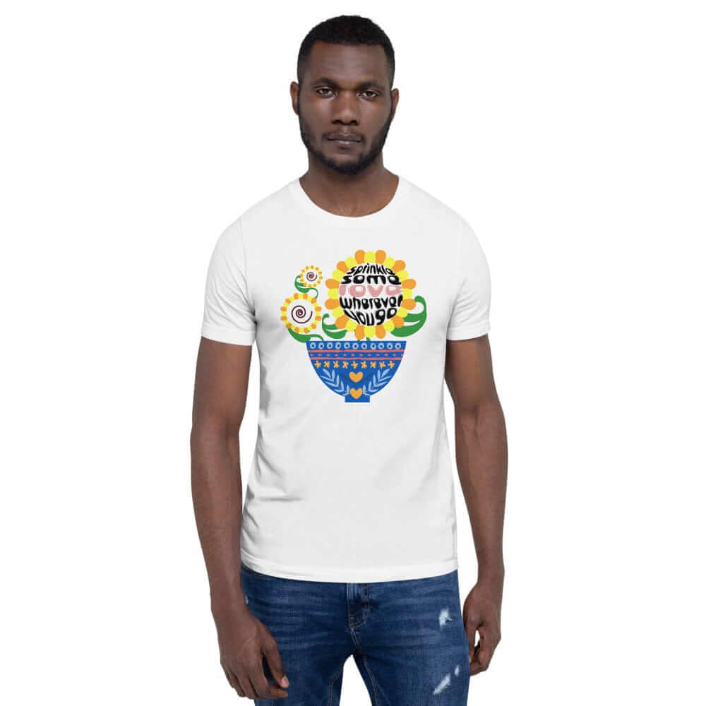 Sprinkle Some Love Wherever You Go Short-Sleeve Unisex T-Shirt, Clothing T-shirts, $ 37.00, A Moment Of Now™