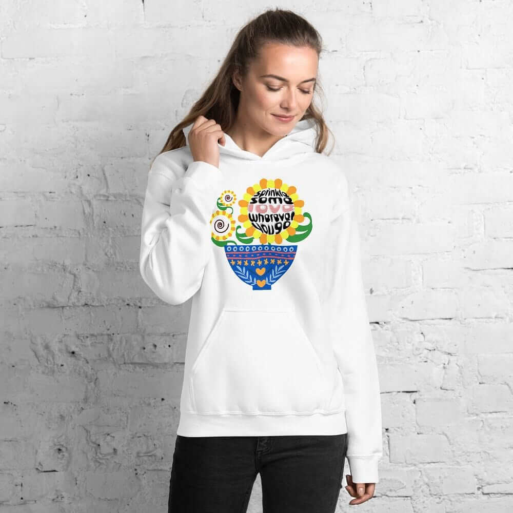 Sprinkle Some Love Wherever You Go Unisex Hoodie, Hoodie, $ 41.50, A Moment Of Now™