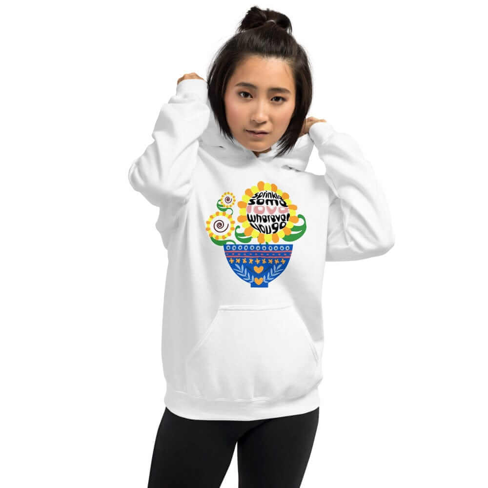 Sprinkle Some Love Wherever You Go Unisex Hoodie, Hoodie, $ 41.50, A Moment Of Now™