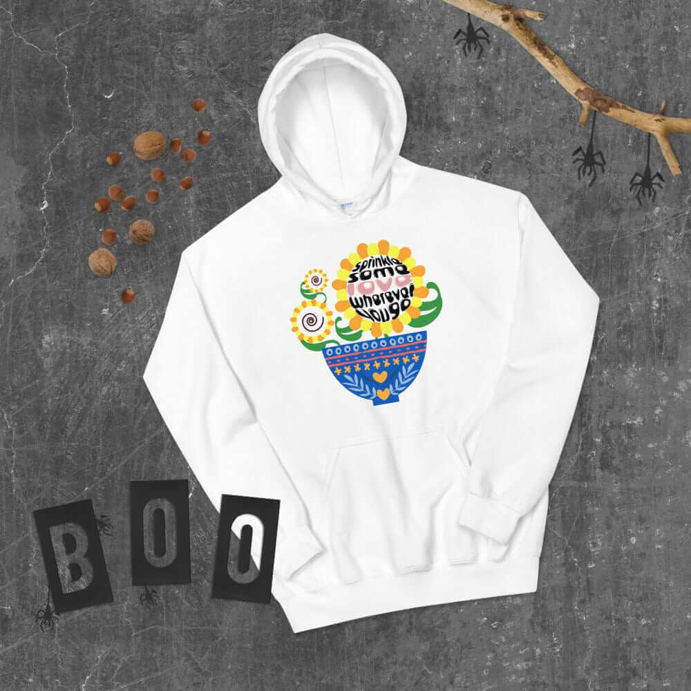 Sprinkle Some Love Wherever You Go Unisex Hoodie, Hoodie, $ 41.50, A Moment Of Now™