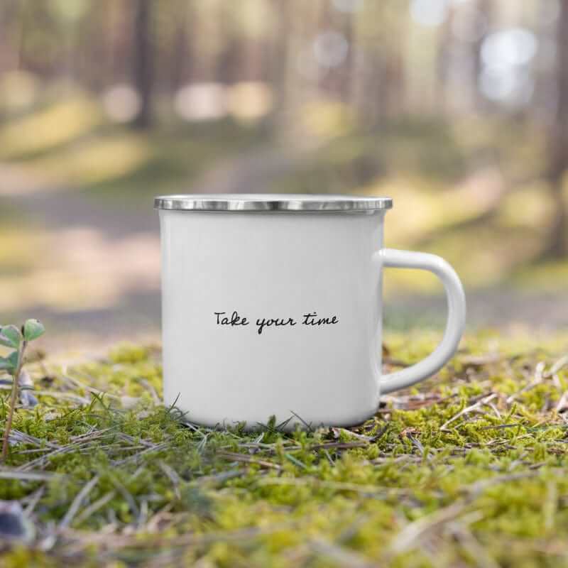 Take Your Time Lifestyle Enamel Coffee Tea Cup Mug, Mug, $ 28.50, A Moment Of Now™