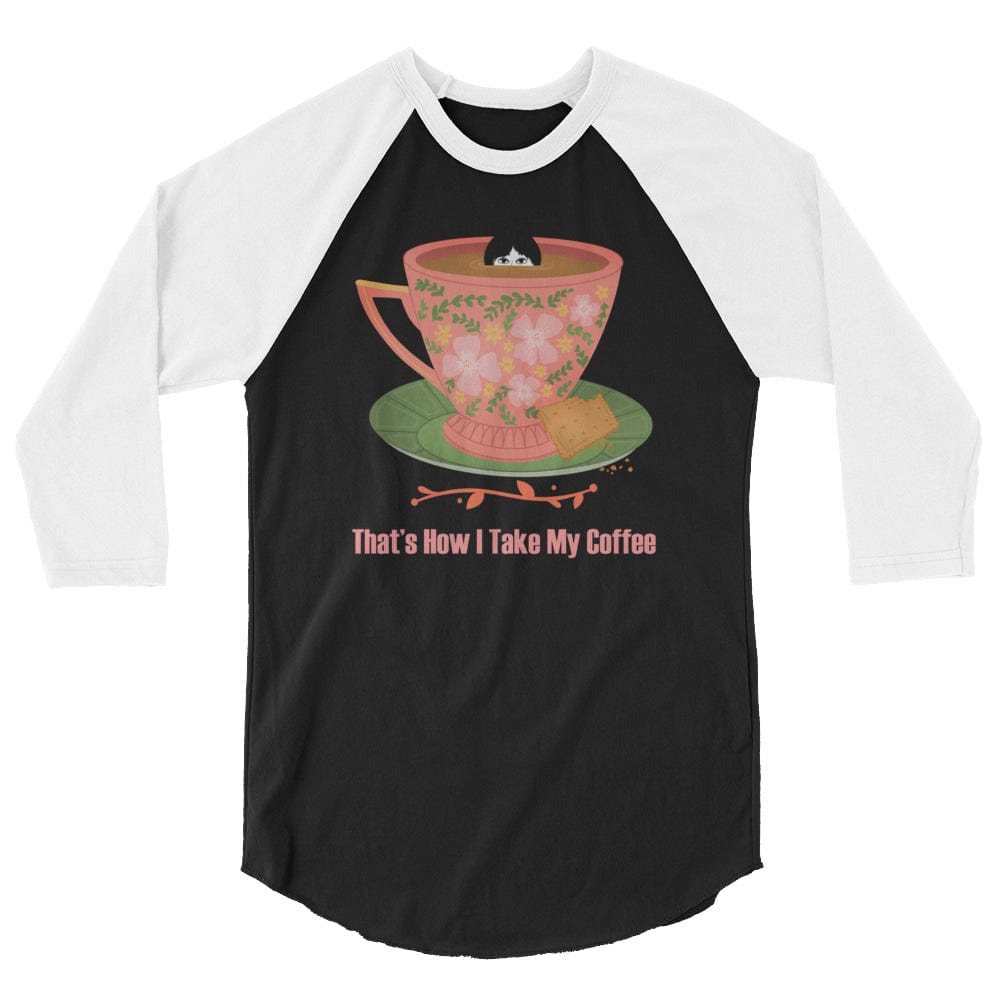 Shop That's How I Take My Coffee 3/4 sleeve raglan shirt, Clothing T-shirts, USA Boutique