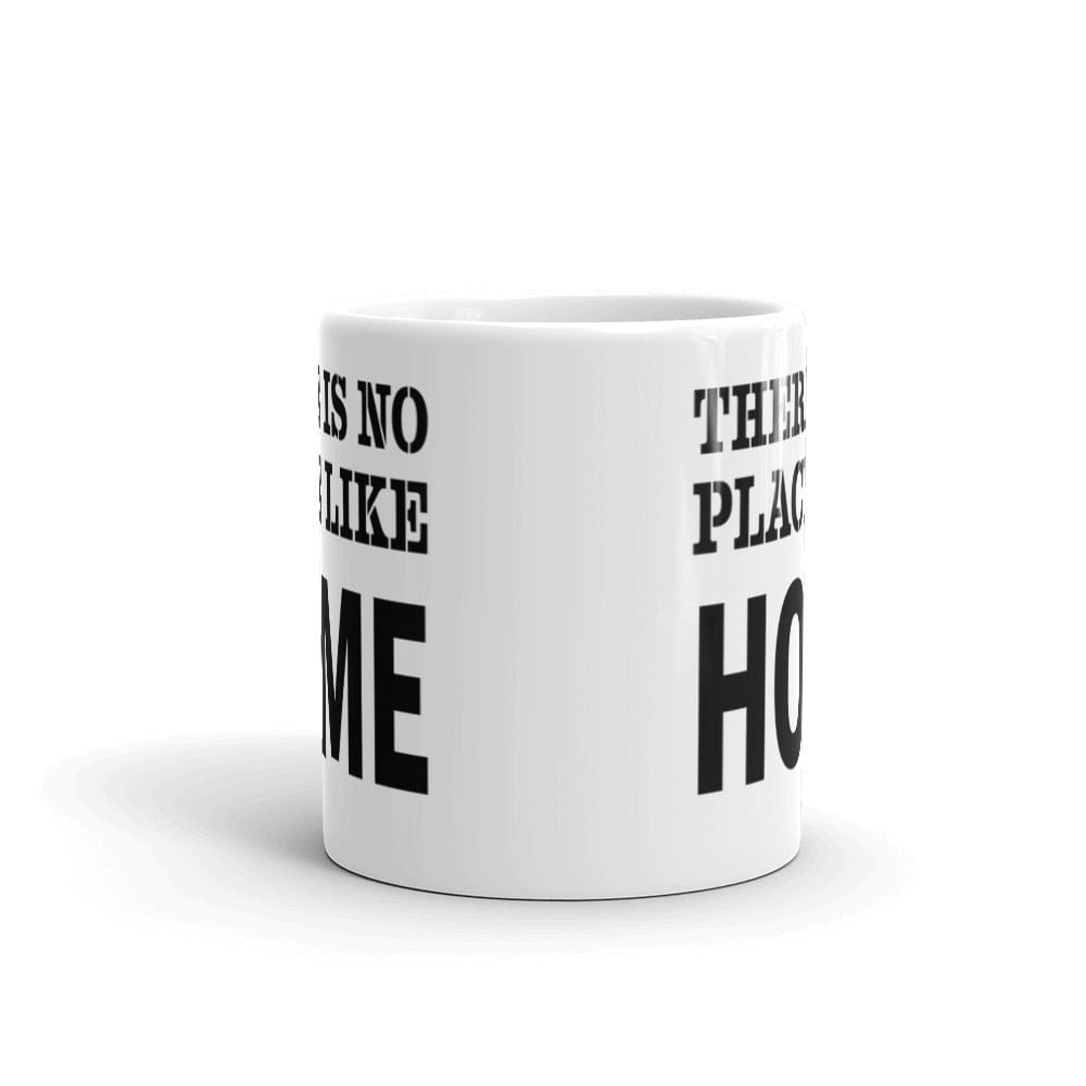 Shop There Is No Place Like Home Inspirational Quote White Glossy Coffee Tea Cup Mug, Mug, USA Boutique