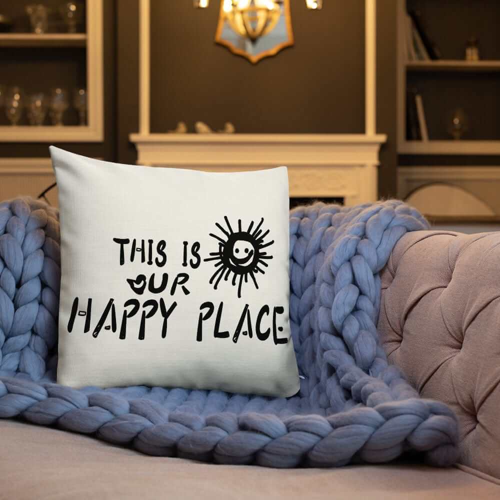 This Is Our Happy Place Quote Decorative Accent Throw Pillow Cushion - Floral White, Throw Pillows, $ 64.50, A Moment Of Now™