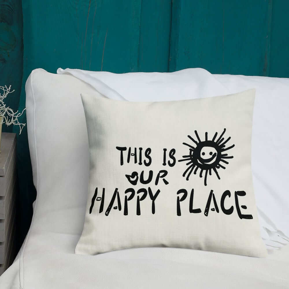 This Is Our Happy Place Quote Decorative Accent Throw Pillow Cushion - Floral White, Throw Pillows, $ 64.50, A Moment Of Now™