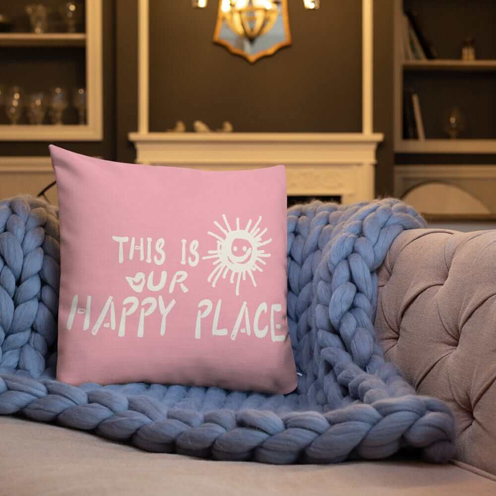 This Is Our Happy Place Quote Decorative Accent Throw Pillow Cushion - Retro Pink, Throw Pillows, $ 64.50, A Moment Of Now™