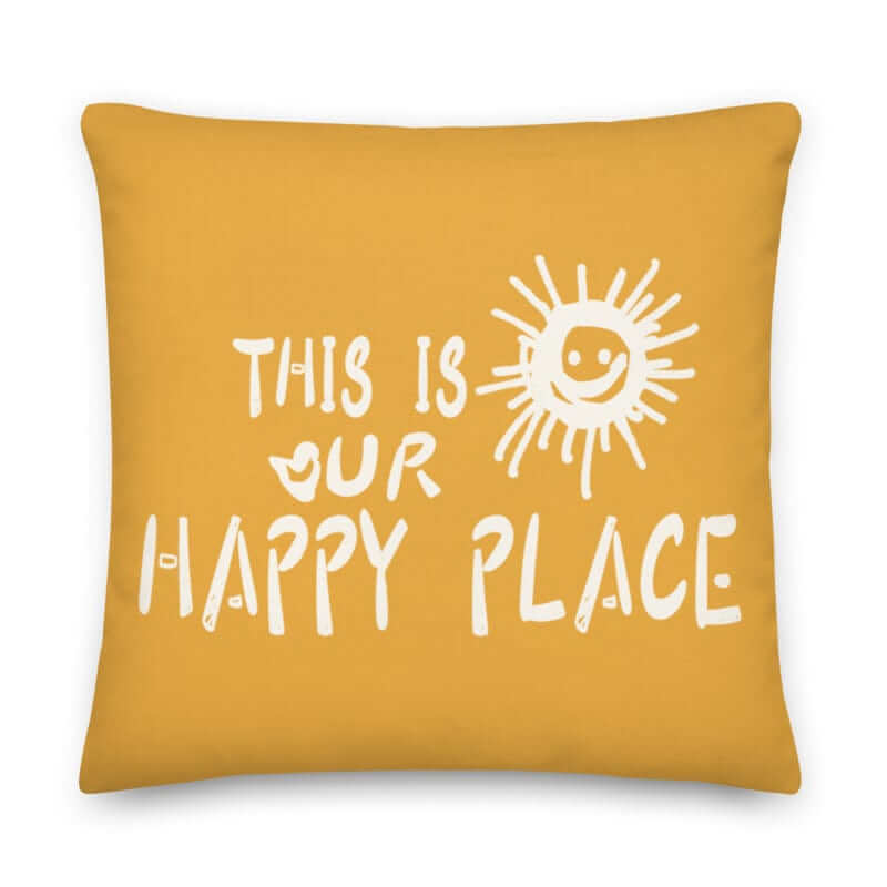 Shop This Is Our Happy Place Quote Decorative Accent Throw Pillow Cushion - Retro Yellow, Throw Pillows, USA Boutique