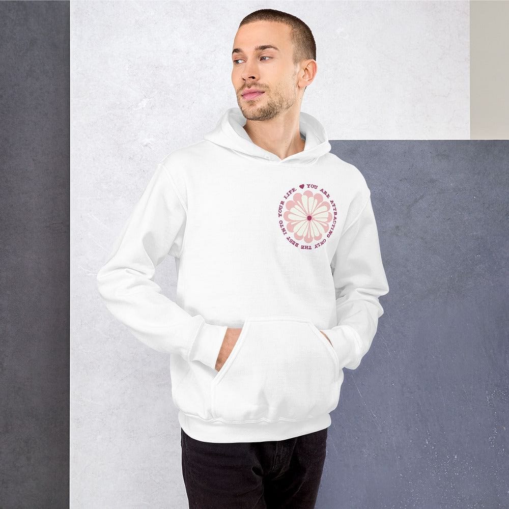 Shop You Are Attracting Only The Best Into Your Life Inspirational Quote Law Of Attraction Lifestyle Unisex Hoodie, , USA Boutique