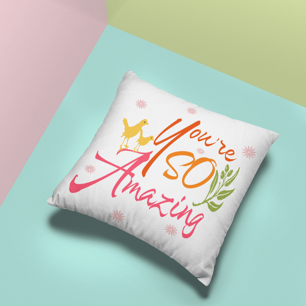You're So Amazing Inspirational Quote Positive Mindset Lifestyle Premium Decorative Throw Pillow Cushion, Pillows, $ 64.50, A Moment Of Now™