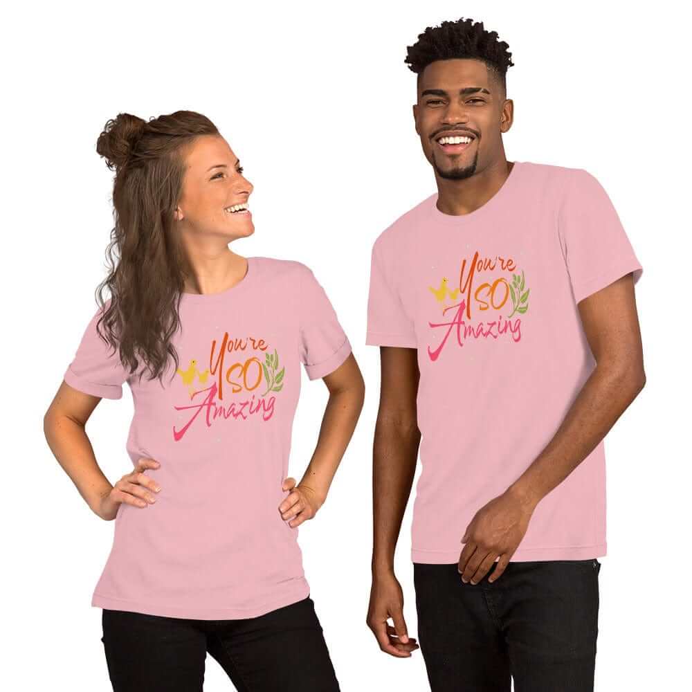 You're So Amazing Inspirational Quote Positive Mindset Lifestyle Short-Sleeve Unisex T-Shirt, Clothing T-shirts, $ 34.00, A Moment Of Now™