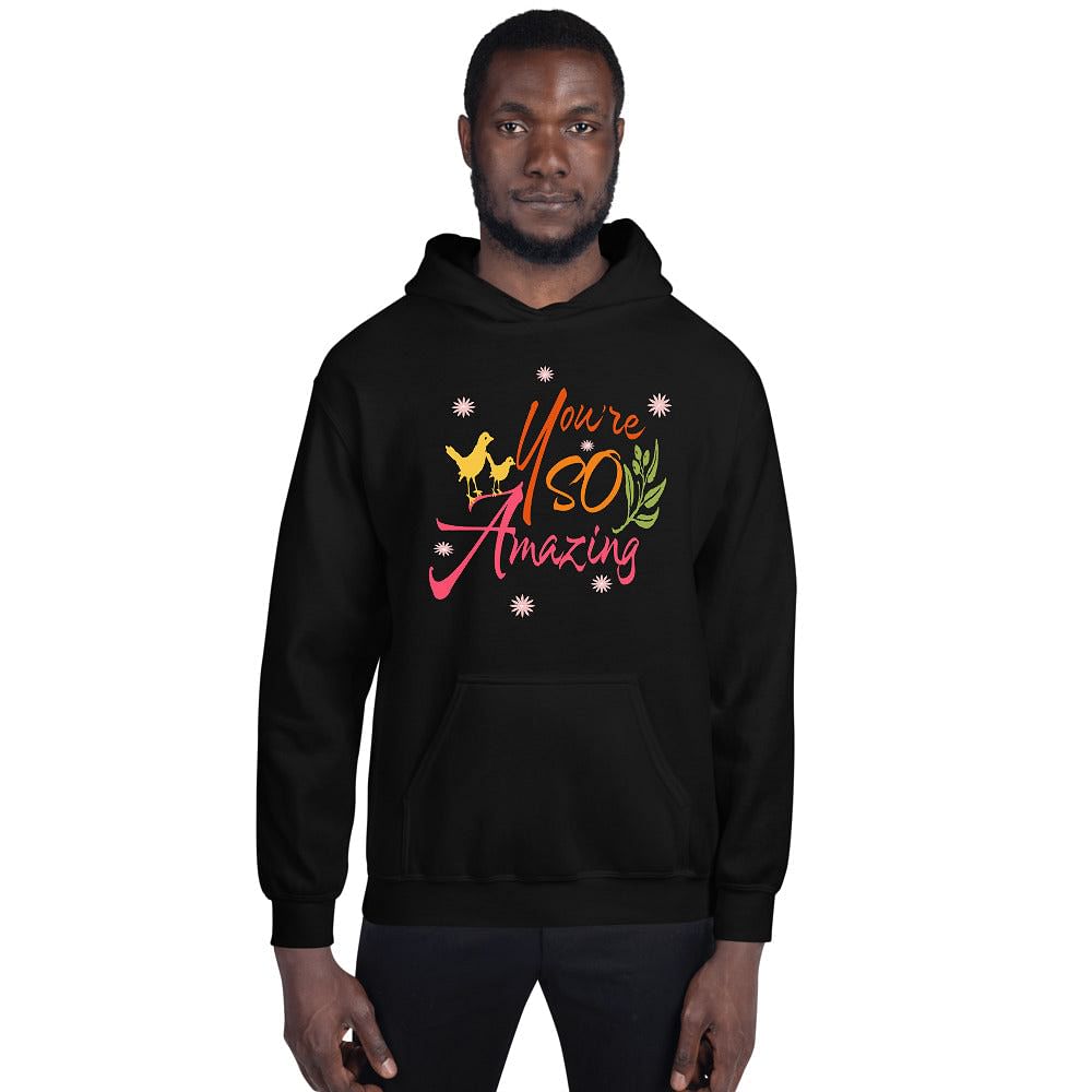 Shop You're So Amazing Inspirational Quote Positive Mindset Lifestyle Unisex Hoodie, , USA Boutique