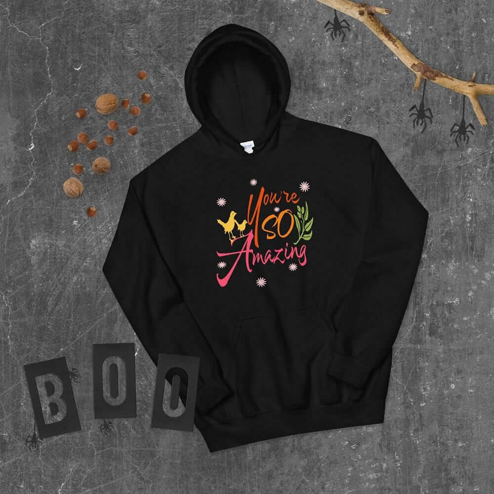 You're So Amazing Inspirational Quote Positive Mindset Lifestyle Unisex Hoodie, Hoodies, $ 48.00, A Moment Of Now™